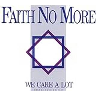 Faith No More - We Care A Lot