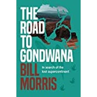 The Road to Gondwana