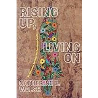 Rising Up, Living on
