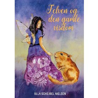 Felven og den gamle visdom