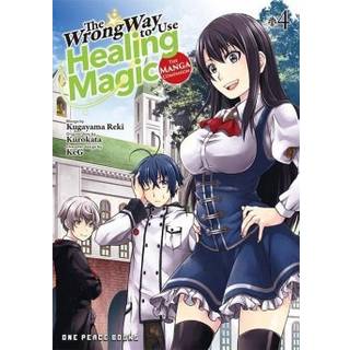 The Wrong Way to Use Healing Magic Volume 4: The Manga Companion