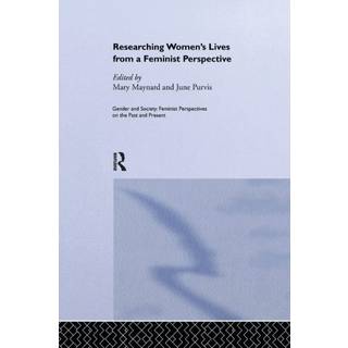 Researching Women's Lives From A Feminist Perspective