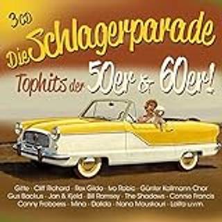 Die Schlagerparade - Die Schlagerparade-top Hits Der 50er & 60er