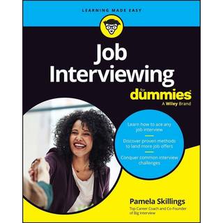 Job Interviewing For Dummies