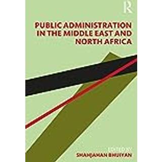 Public Administration in the Middle East and North Africa