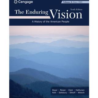 The Enduring Vision, Volume II: Since 1865