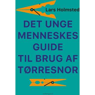 Det unge menneskes guide til brug af tørresnor
