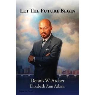 Let the Future Begin