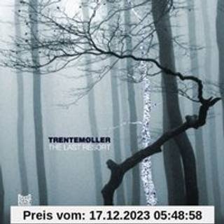 Trentemøller - The Last Resort
