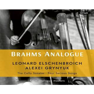 Elschenbroich, Leonard / Alexei Grynyuk - Brahms Analogue: Cello So...