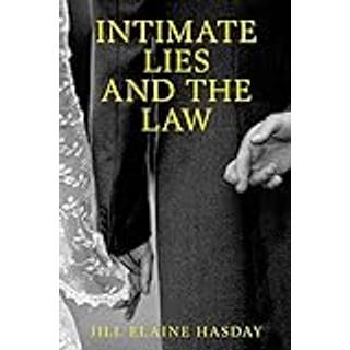 Intimate Lies and the Law