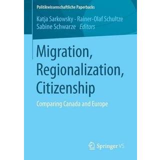 Migration, Regionalization, Citizenship
