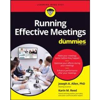 Running Effective Meetings For Dummies