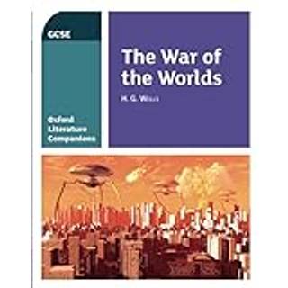 Oxford Literature Companions: The War of the Worlds