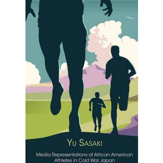 Media Representations of African American Athletes in Cold War Japan