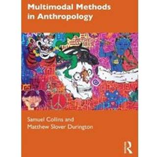 Multimodal Methods in Anthropology