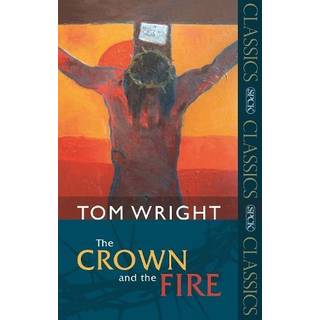 The Crown and the Fire