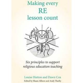 Making Every RE Lesson Count