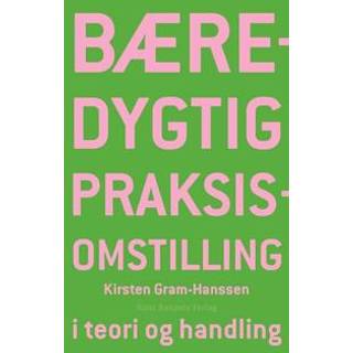 Bæredygtig praksisomstilling