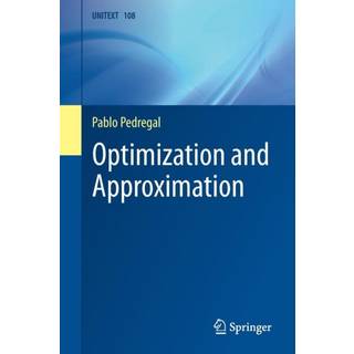 Optimization and Approximation