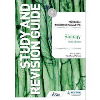 Cambridge International AS/A Level Biology Study and Revision Guide Third Edition