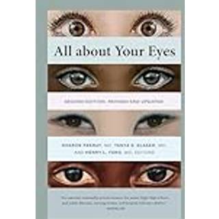 All About Your Eyes, Second Edition, Revised and Updated