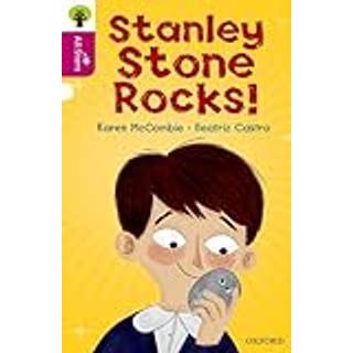 Oxford Reading Tree All Stars: Oxford Level 10: Stanley Stone Rocks!