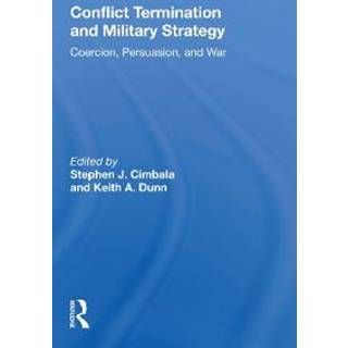 Conflict Termination And Military Strategy