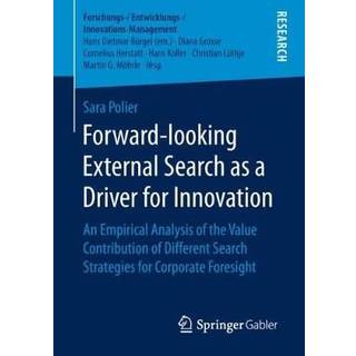 Forward-looking External Search as a Driver for Innovation