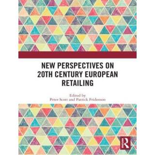 New Perspectives on 20th Century European Retailing