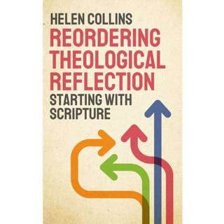 Reordering Theological Reflection