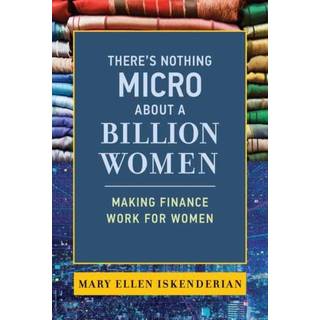 There's Nothing Micro about a Billion Women
