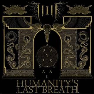 Humanity's Last Breath - Abyssal