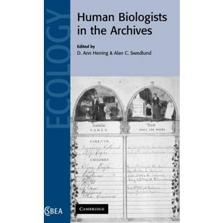 Human Biologists in the Archives