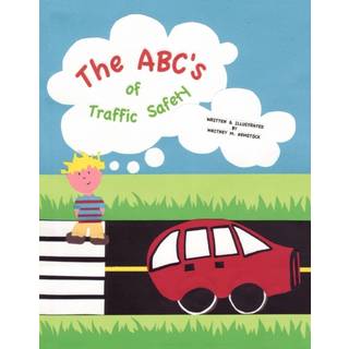 The ABC's of Traffic Safety