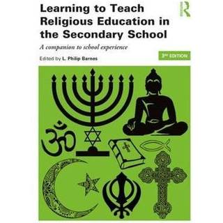 Learning to Teach Religious Education in the Secondary School