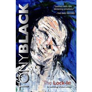 The Lock-In: An Anthology of Short Stories