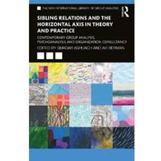 Sibling Relations and the Horizontal Axis in Theory and Practice