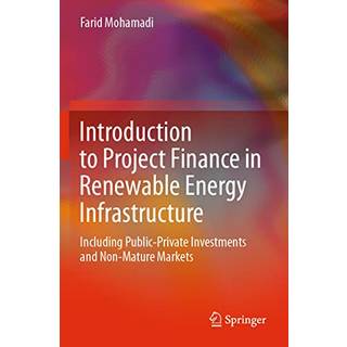 Introduction to Project Finance in Renewable Energy Infrastructure