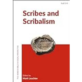 Scribes and Scribalism