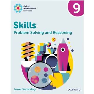 Oxford International Skills: Problem Solving and Reasoning: Practice Book 9