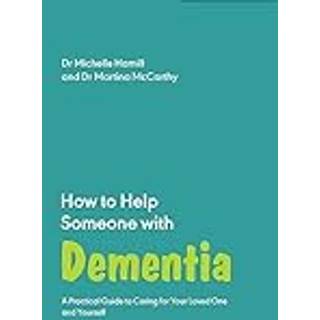How to Help Someone with Dementia