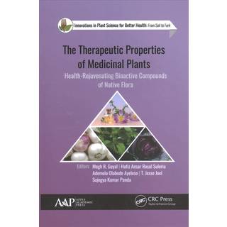 The Therapeutic Properties of Medicinal Plants