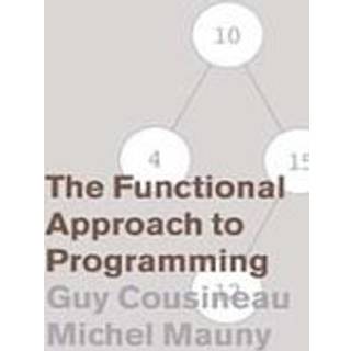 The Functional Approach to Programming
