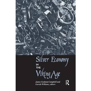 Silver Economy in the Viking Age