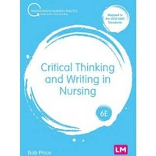 Critical Thinking and Writing in Nursing