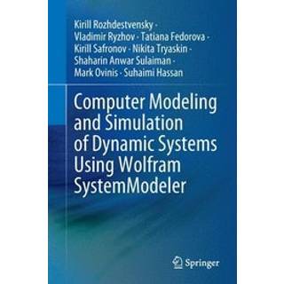 Computer Modeling and Simulation of Dynamic Systems Using Wolfram SystemModeler
