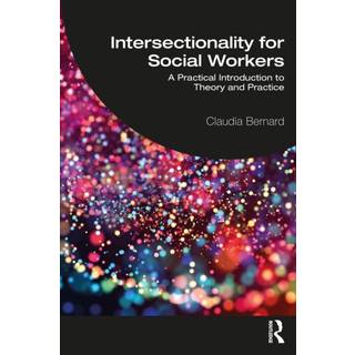Intersectionality for Social Workers
