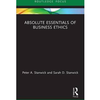 Absolute Essentials of Business Ethics