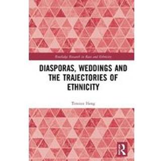 Diasporas, Weddings and the Trajectories of Ethnicity